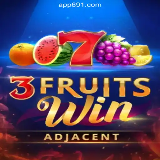 Experience Thrilling Fun with 3FruitsWin on 69-1.com Platform